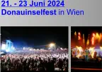 21. - 23 Juni 2024 Donauinselfest in Wien